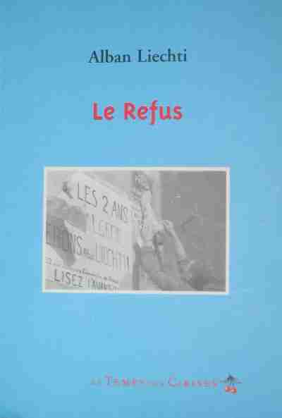 le refus d'Alban Liechti